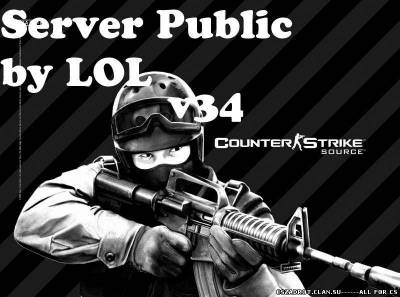 Готовый Server Public by LOL V34 No-steam